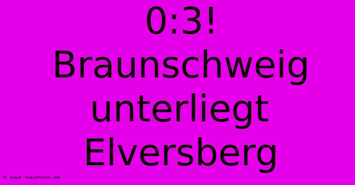 0:3! Braunschweig Unterliegt Elversberg