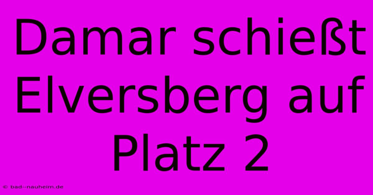 Damar Schießt Elversberg Auf Platz 2