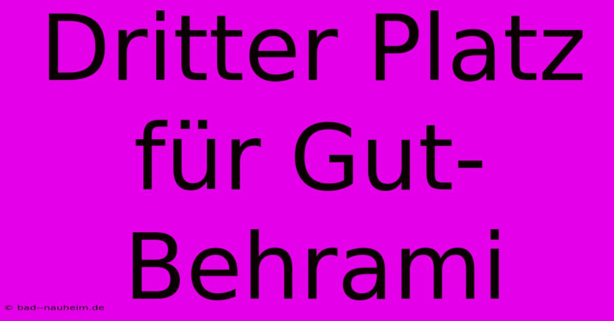 Dritter Platz Für Gut-Behrami