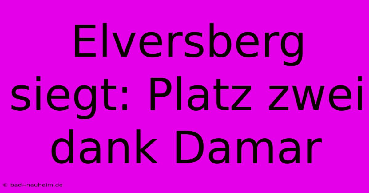 Elversberg Siegt: Platz Zwei Dank Damar