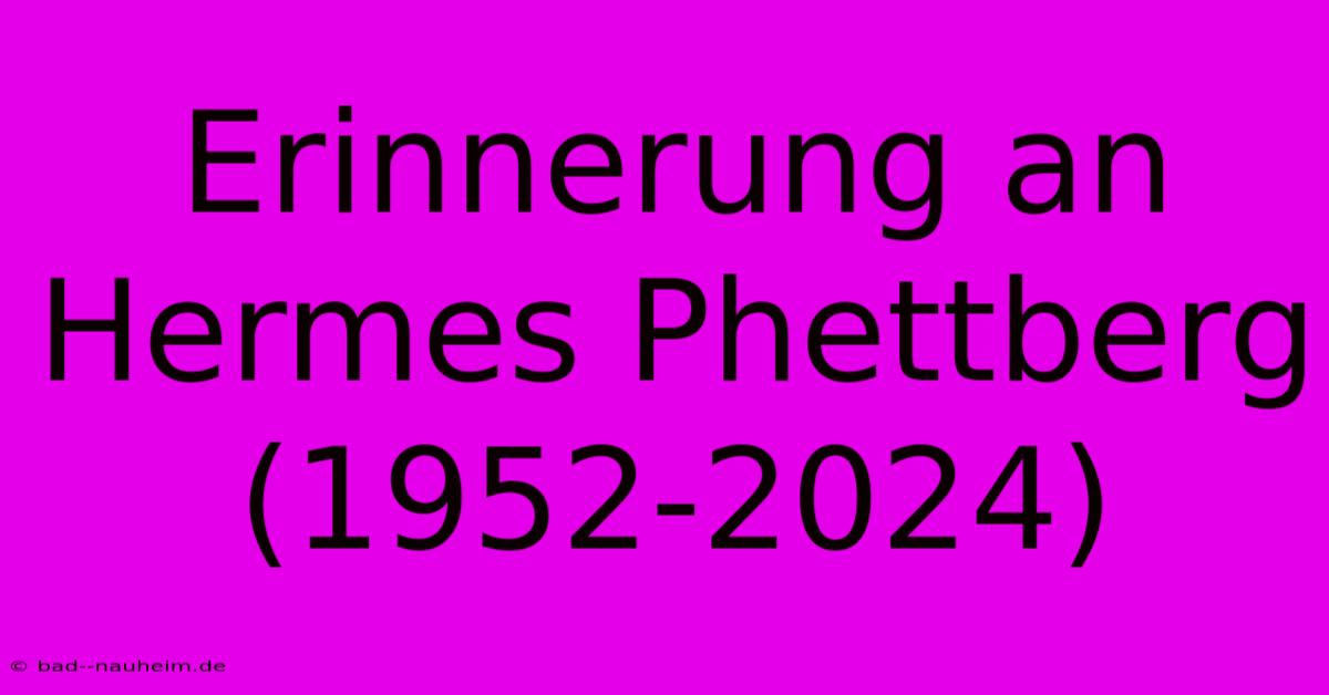 Erinnerung An Hermes Phettberg (1952-2024)