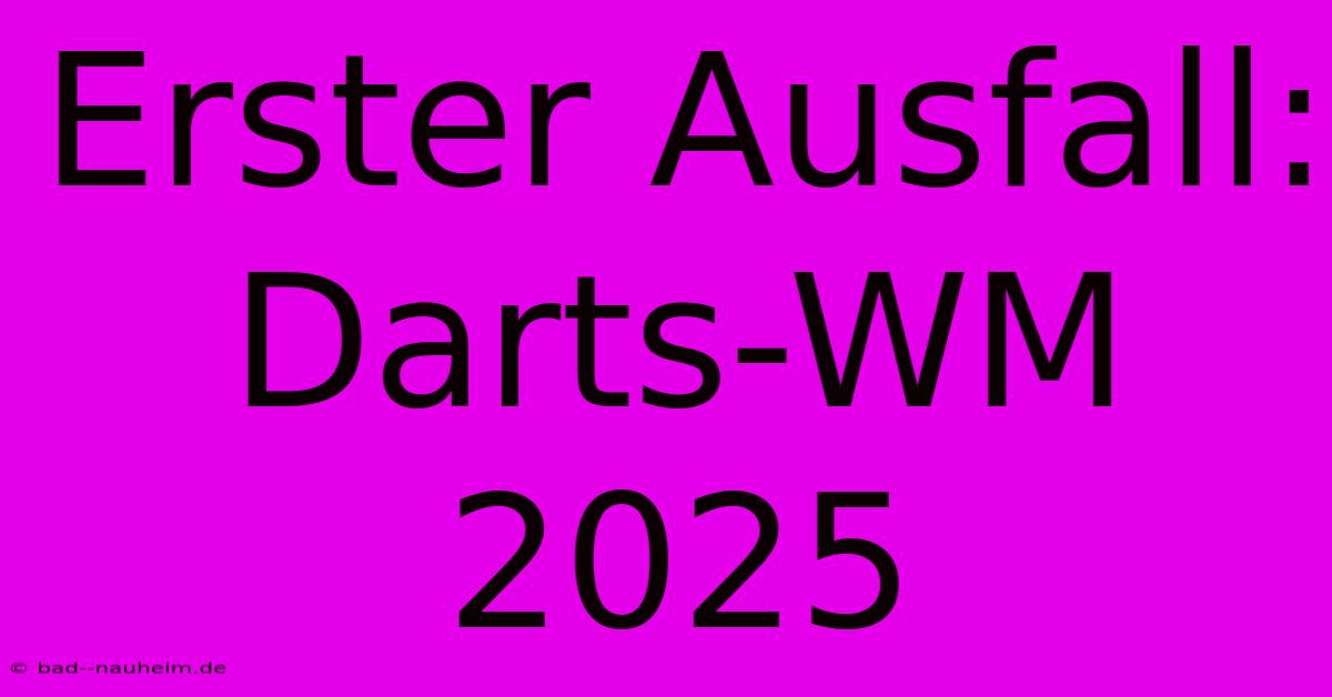 Erster Ausfall: Darts-WM 2025