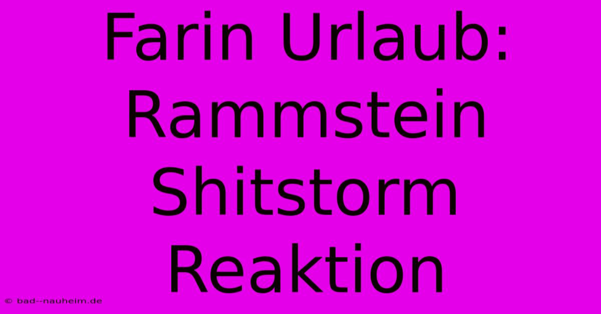 Farin Urlaub: Rammstein Shitstorm Reaktion