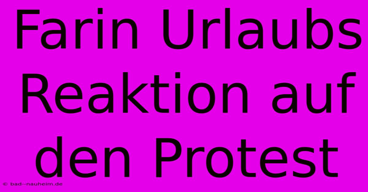 Farin Urlaubs Reaktion Auf Den Protest