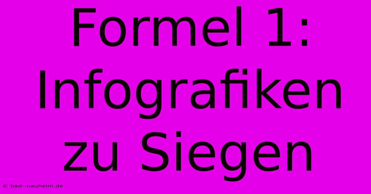 Formel 1: Infografiken Zu Siegen