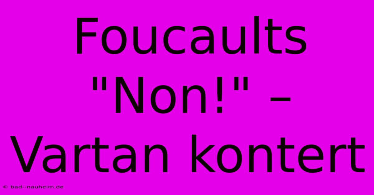 Foucaults 