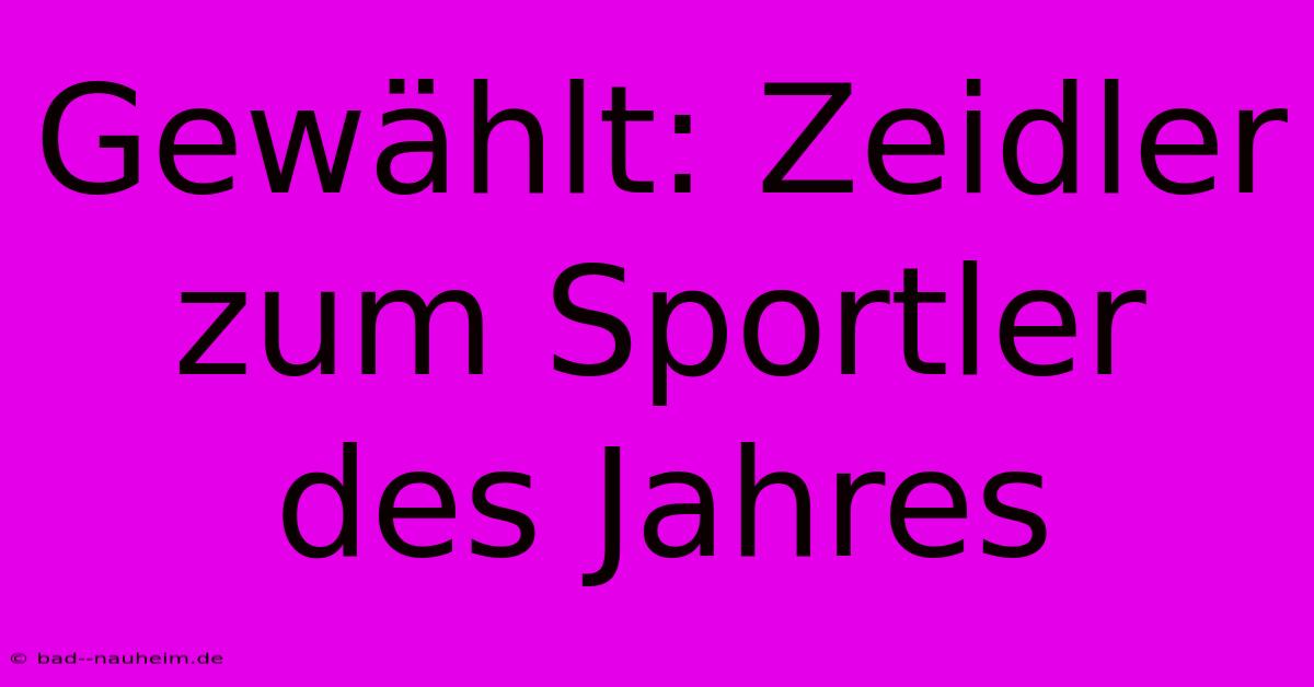 Gewählt: Zeidler Zum Sportler Des Jahres