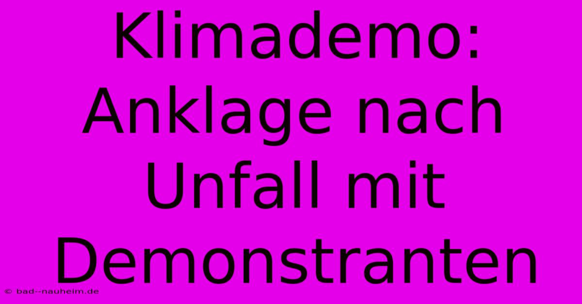 Klimademo: Anklage Nach Unfall Mit Demonstranten