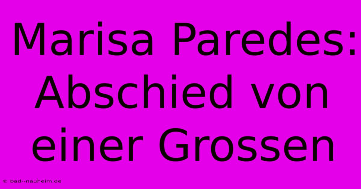 Marisa Paredes: Abschied Von Einer Grossen