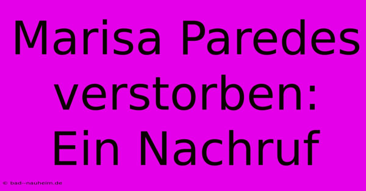 Marisa Paredes Verstorben: Ein Nachruf