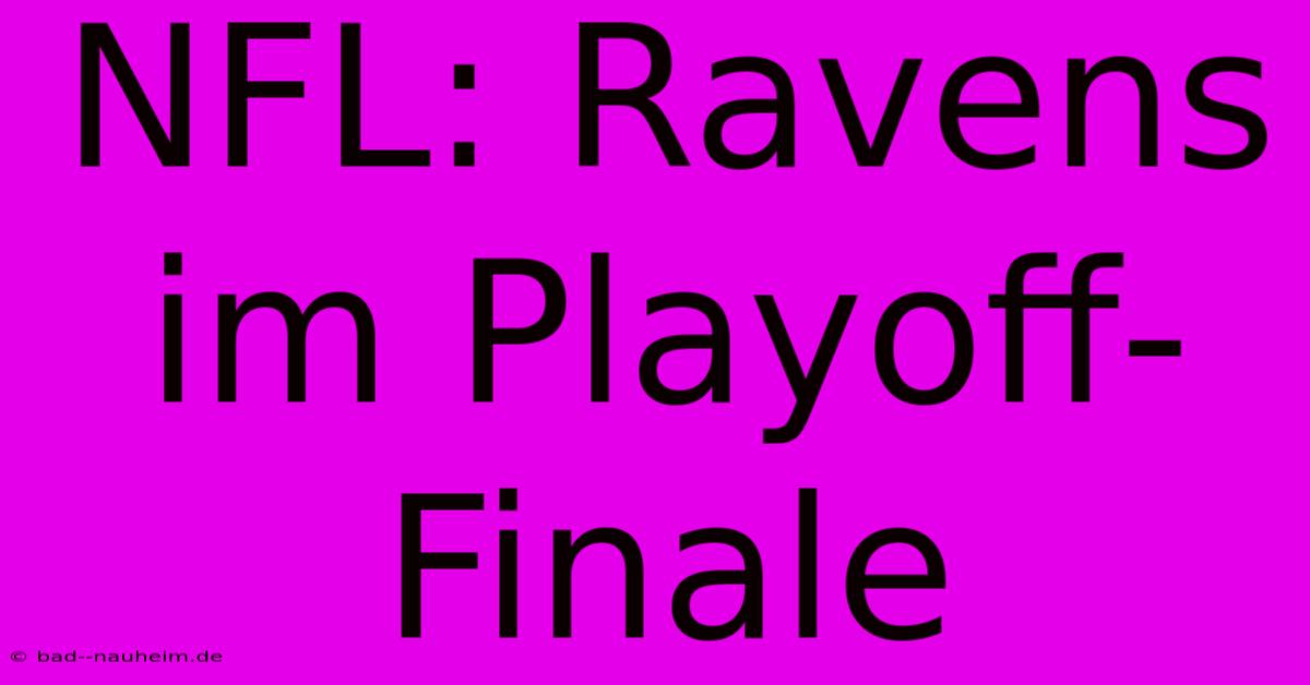 NFL: Ravens Im Playoff-Finale