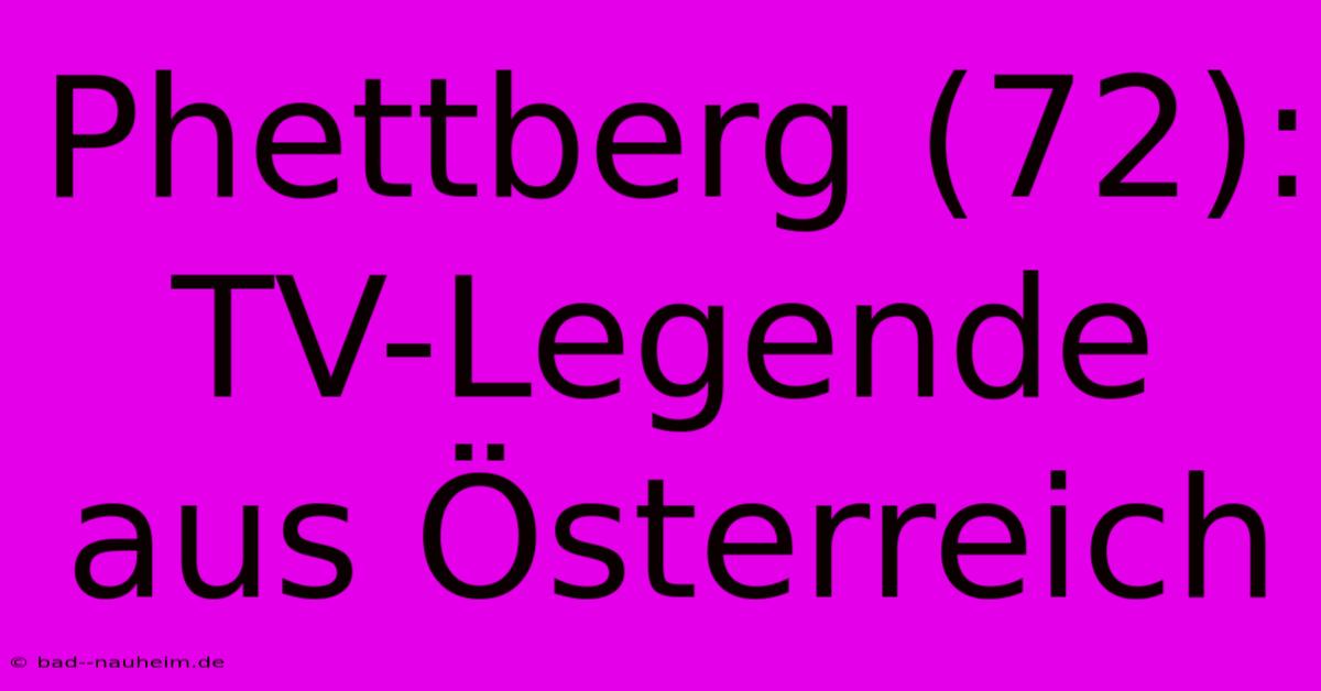 Phettberg (72): TV-Legende Aus Österreich