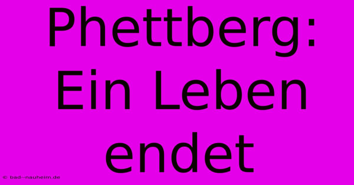 Phettberg: Ein Leben Endet