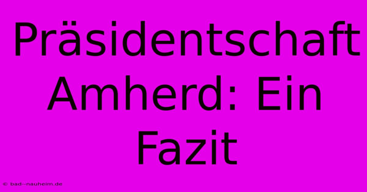 Präsidentschaft Amherd: Ein Fazit