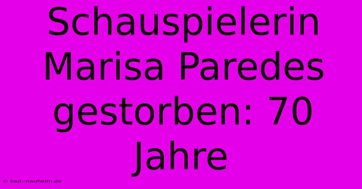 Schauspielerin Marisa Paredes Gestorben: 70 Jahre