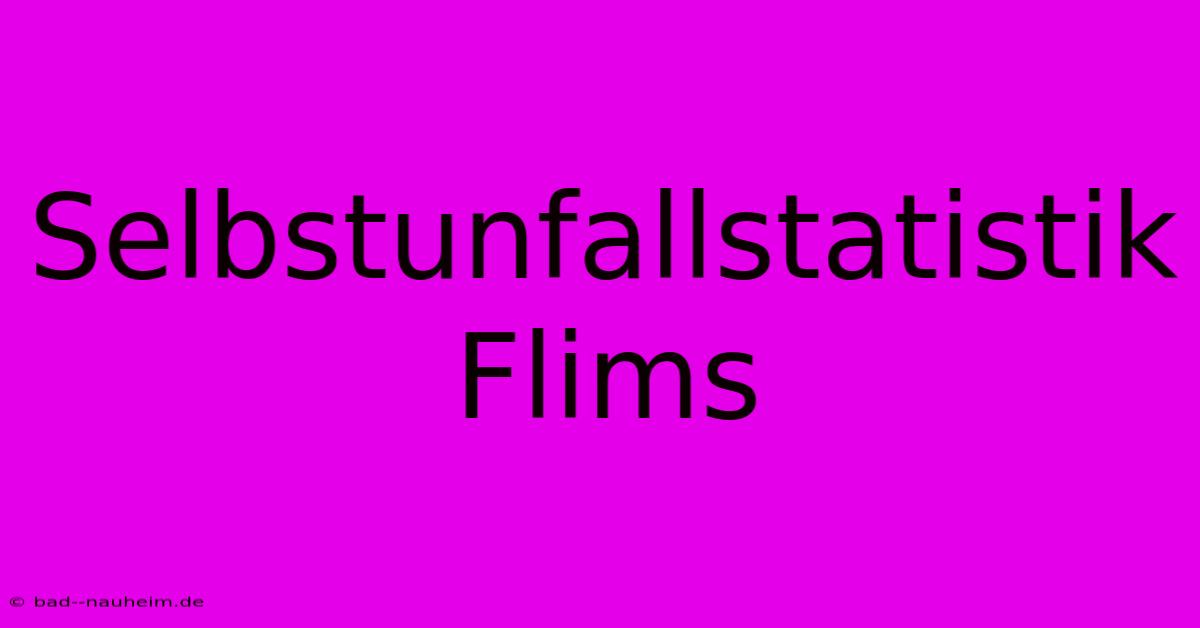 Selbstunfallstatistik Flims