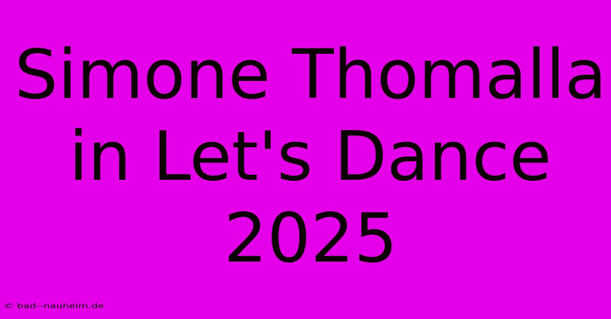 Simone Thomalla In Let's Dance 2025