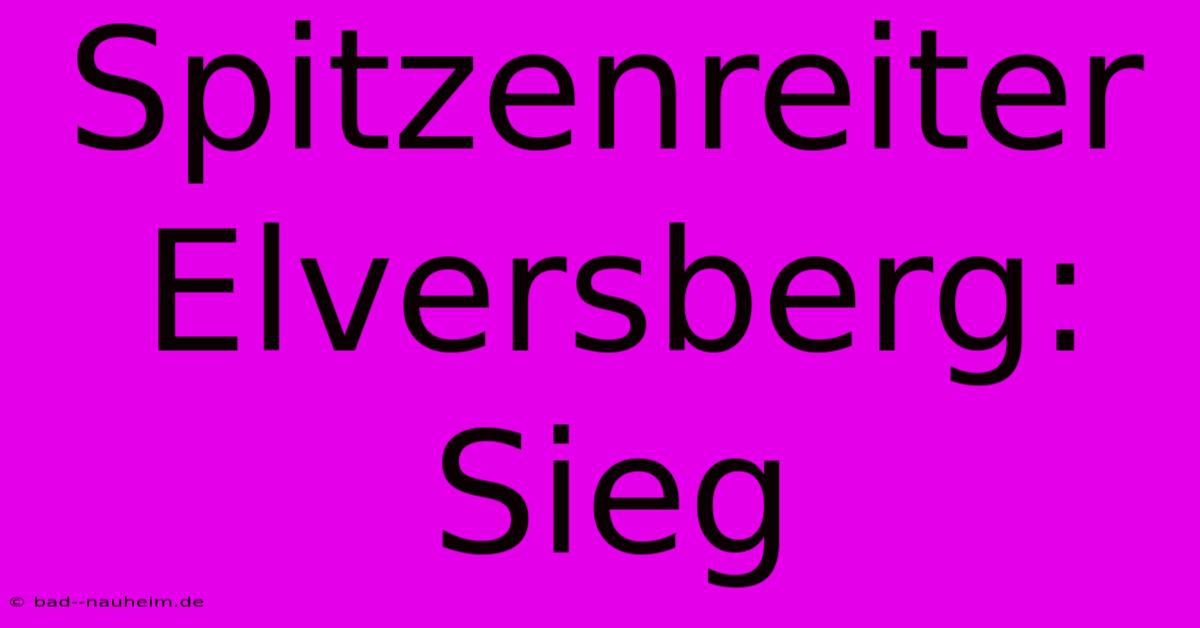 Spitzenreiter Elversberg: Sieg