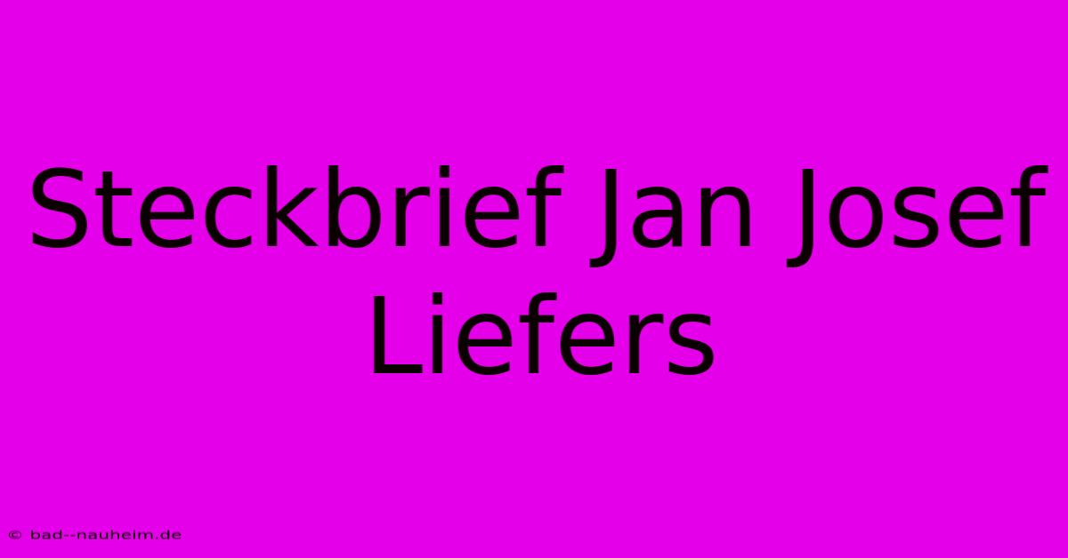 Steckbrief Jan Josef Liefers