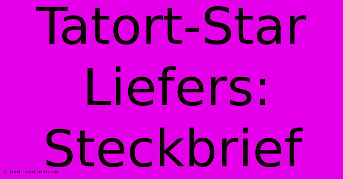 Tatort-Star Liefers: Steckbrief