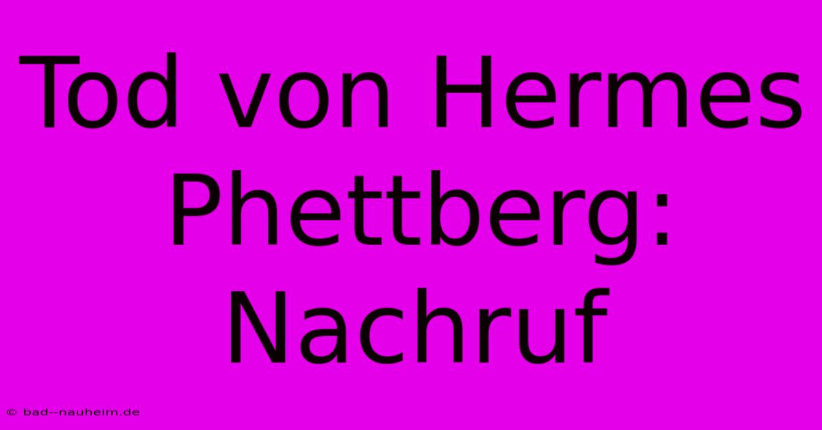 Tod Von Hermes Phettberg: Nachruf