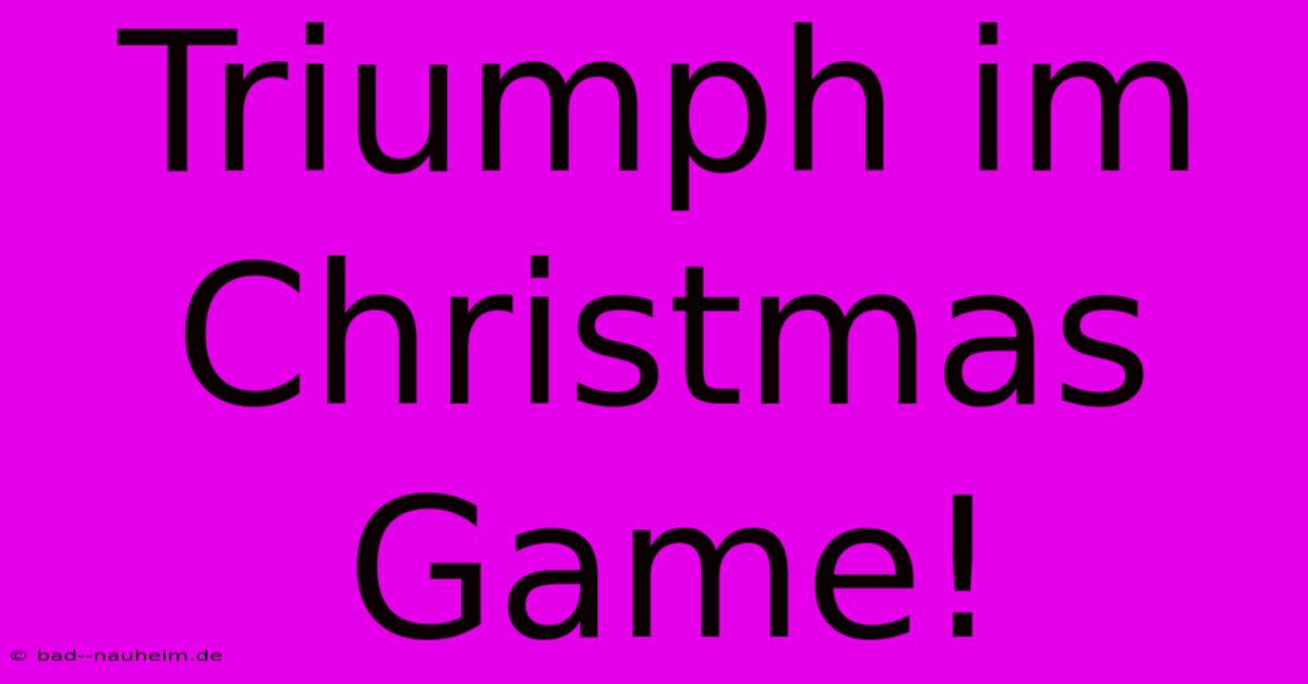 Triumph Im Christmas Game!