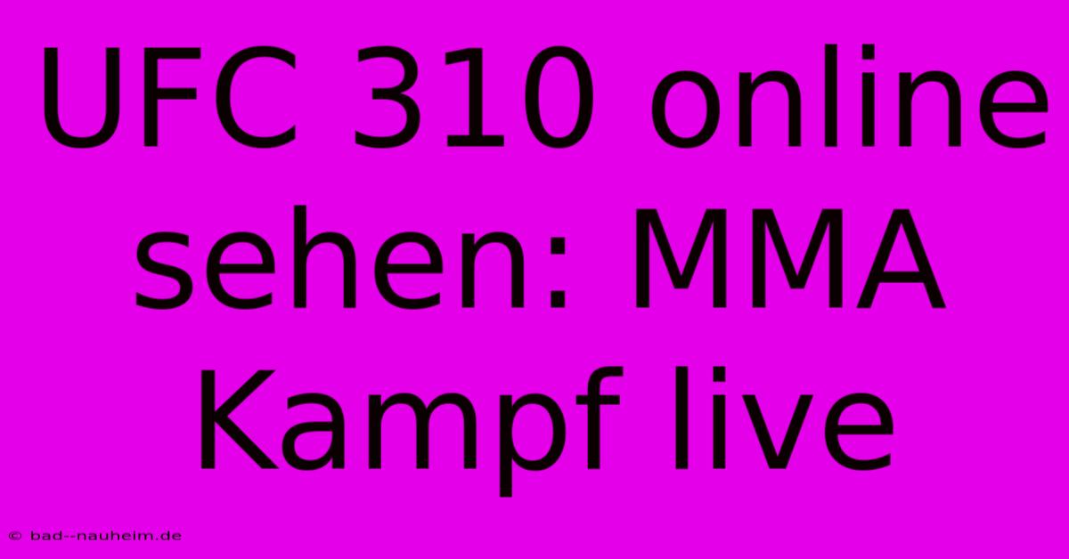 UFC 310 Online Sehen: MMA Kampf Live