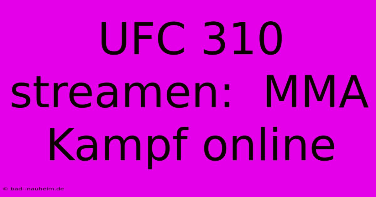 UFC 310 Streamen:  MMA Kampf Online