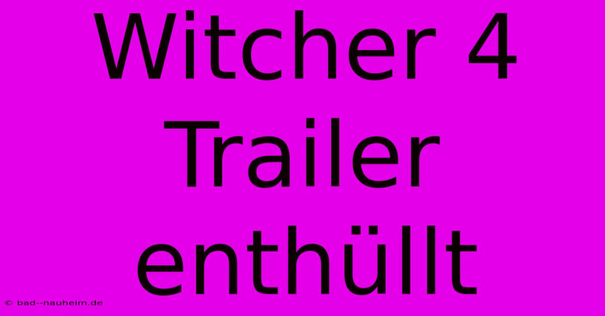 Witcher 4 Trailer Enthüllt