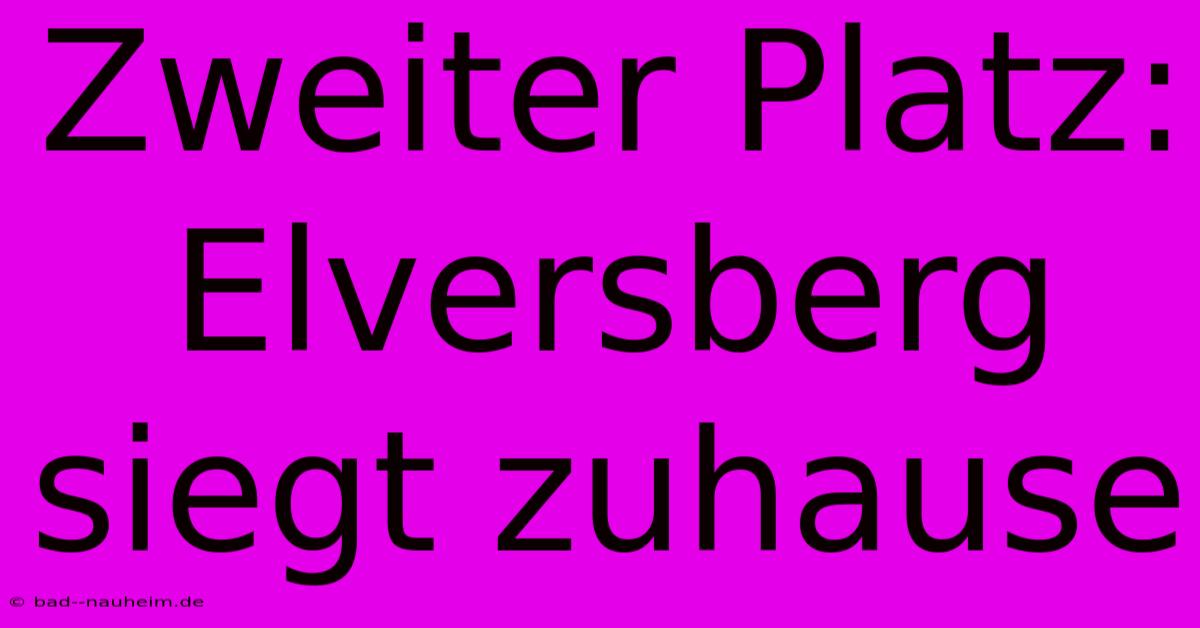 Zweiter Platz: Elversberg Siegt Zuhause